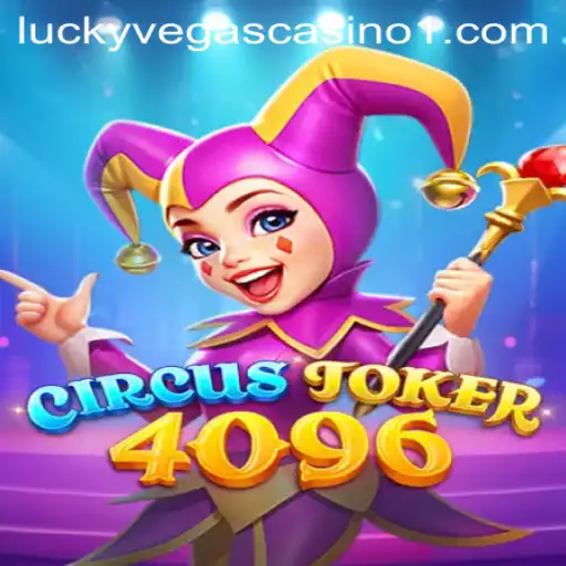 Unveiling the Thrills of CircusJoker4096: A Game of Strategy and Luck