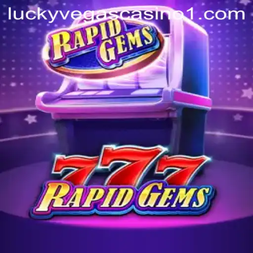 Discover the Exciting World of RapidGems777: A Comprehensive Guide